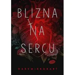 BLIZNA NA SERCU