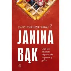 STATYSTYCZNIE RZECZ BIORĄC 2