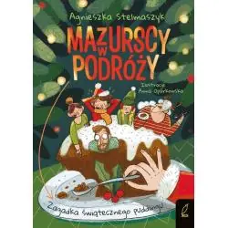 ZAGADKA ŚWIĄTECZNEGO PUDDINGU. MAZURSCY W PODRÓŻY
