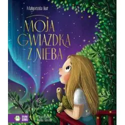 MOJA GWIAZDKA Z NIEBA