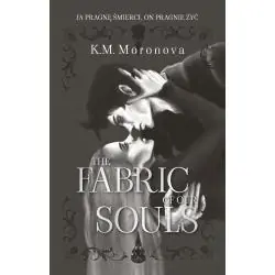 THE FABRIC OF OUR SOULS