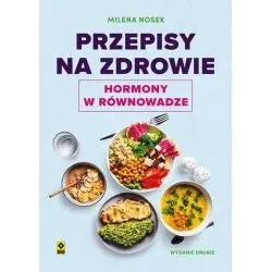PRZEPISY NA ZDROWIE. HORMONY W RÓWNOWADZE