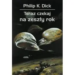 TERAZ CZEKAJ NA ZESZŁY ROK