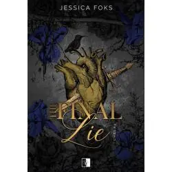 THE FINAL LIE. LIARS 4