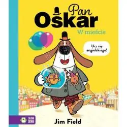 PAN OSKAR W MIEŚCIE