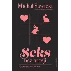 SEKS BEZ PRESJI