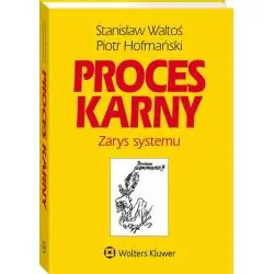 PROCES KARNY ZARYS SYSTEMU