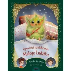 OPOWIEŚCI NA DOBRANOC MAŁEGO LUDZIKA