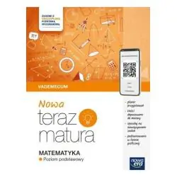 MATEMATYKA . NOWA TERAZ MATURA VADEMECUM POZIOM PODSTAWOWY