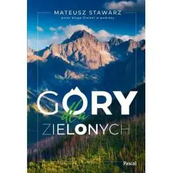 GÓRY DLA ZIELONYCH