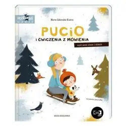 PUCIO I ĆWICZENIA Z MÓWIENIA, CZYLI NOWE SŁOWA I ZDANIA