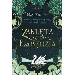 ZAKLĘTA W ŁABĘDZIA
