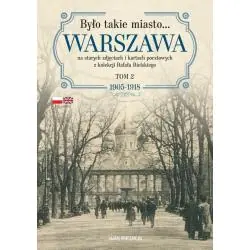 BYŁO TAKIE MIASTO... WARSZAWA 2