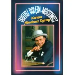 KARIERA NIKODEMA DYZMY