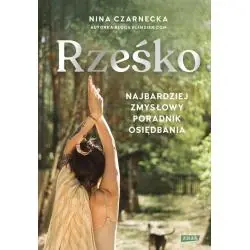 RZEŚKO. NAJBARDZIEJ ZMYSŁOWY PORADNIK OSIĘDBANIA
