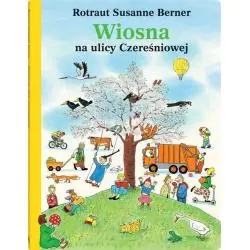 WIOSNA NA ULICY CZEREŚNIOWEJ