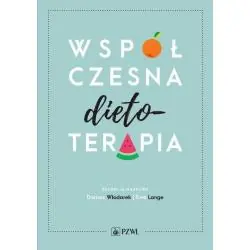 WSPÓŁCZESNA DIETOTERAPIA