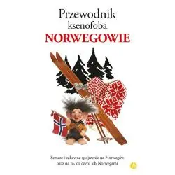 NORWEGOWIE. PRZEWODNIK KSENOFOBA
