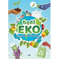 BĄDŹ EKO!