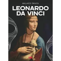 LEONARDO DA VINCI. MALARZE ŚWIATA