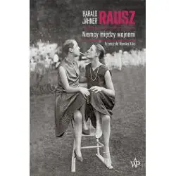 RAUSZ NIEMCY MIĘDZY WOJNAMI