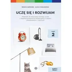 UCZĘ SIĘ I ROZWIJAM. KARTY PRACY 2
