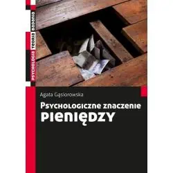 PSYCHOLOGICZNE ZNACZENIE PIENIĘDZY
