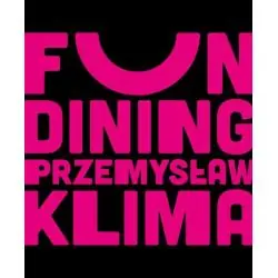 FUN DINING. PROSTO I GENIALNIE