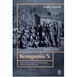 KOMPANIA X TAJNA JEDNOSTKA ŻYDOWSKICH KOMANDOSÓW PODCZAS II WOJNY ŚWIATOWEJ