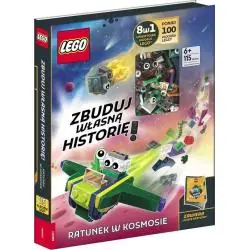 LEGO BOOKS RATUNEK W KOSMOSIE. ZBUDUJ WŁASNĄ HISTORIĘ