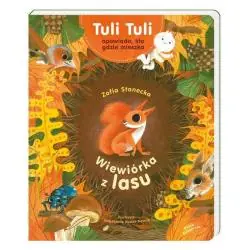 WIEWIÓRKA Z LASU. TULI TULI OPOWIADA, KTO GDZIE MIESZKA