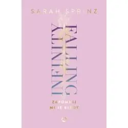 INFINITY FALLING ZAPOMNIJ MOJE BŁĘDY