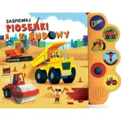 ZAŚPIEWAJ PIOSENKI Z BUDOWY