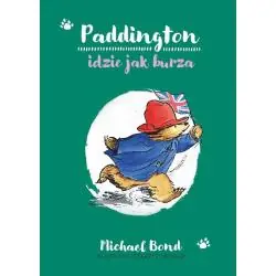 PADDINGTON IDZIE JAK BURZA
