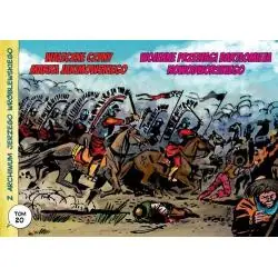 Z ARCHIWUM JERZEGO WRÓBLEWSKIEGO 20 WALECZNE CZYNY MARKA JAKIMOWSKIEGO. WOJENNE PRZEWAGI BARTŁOMIEJA NOWODWORSKIEGO