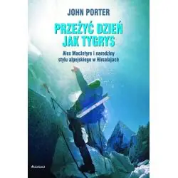 PRZEŻYĆ DZIEŃ JAK TYGRYS