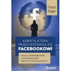 KOBIETA, KTÓRA PRZECIWSTAWIŁA SIĘ FACEBOOKOWI