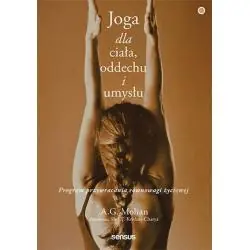 JOGA DLA CIAŁA, ODDECHU I UMYSŁU