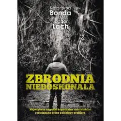 ZBRODNIA NIEDOSKONAŁA
