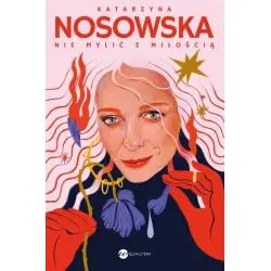 NIE MYLIĆ Z MIŁOŚCIĄ