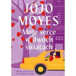 MOJE SERCE W DWÓCH ŚWIATACH