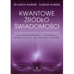 KWANTOWE ŹRÓDŁO ŚWIADOMOŚCI