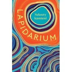 LAPIDARIUM SEKRETY KAMIENI