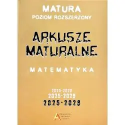 ARKUSZE MATURALNE Z MATEMATYKI POZIOM ROZSZERZONY 2025-2028