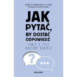 JAK PYTAĆ, BY DOSTAĆ ODPOWIEDŹ