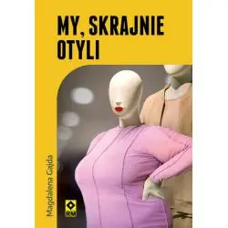 MY, SKRAJNIE OTYLI