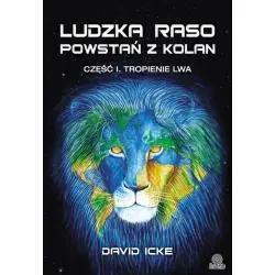 TROPIENIE LWA. LUDZKA RASO, POWSTAŃ Z KOLAN 1