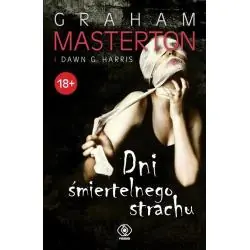 DNI ŚMIERTELNEGO STRACHU 18+