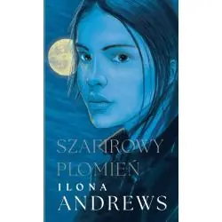 SZAFIROWY PŁOMIEŃ CYKL UKRYTE DZIEDZICTWO TOM 4