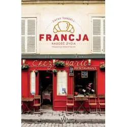 FRANCJA RADOŚĆ ŻYCIA